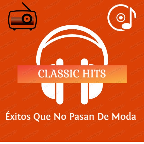 Classic Hits - Éxitos que no pasan de moda - live radio AR