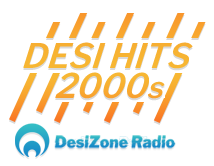 Desihits 2000s