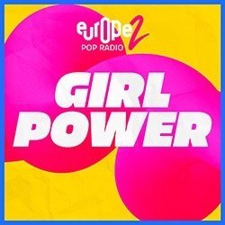 Europe 2 Girl Power - live radio FR