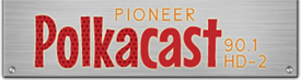 Pioneer PolkaCast - Internet radio US