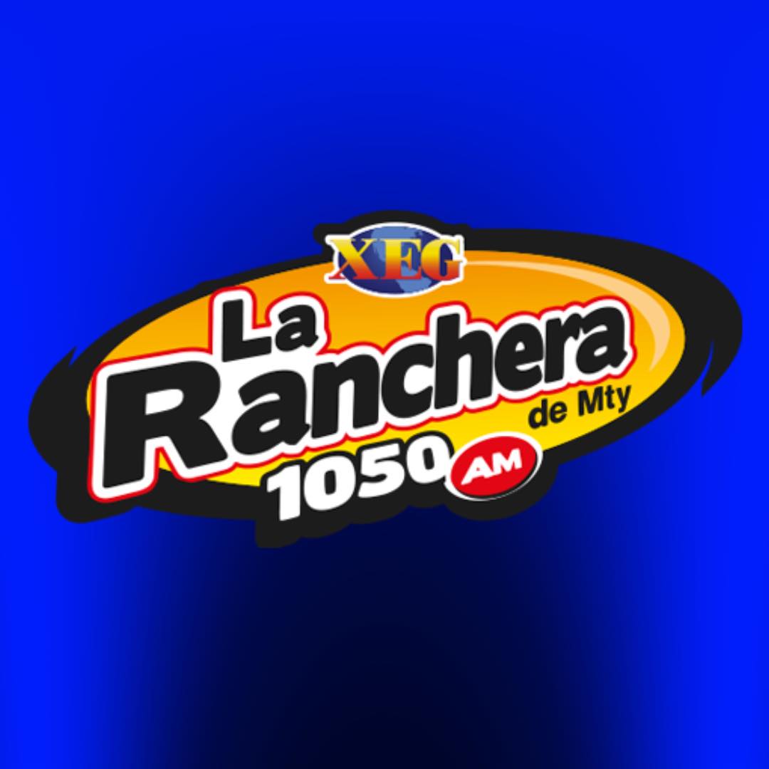 XEG AM- La Ranchera de Monterrey - 1050 AM - Rádio MX