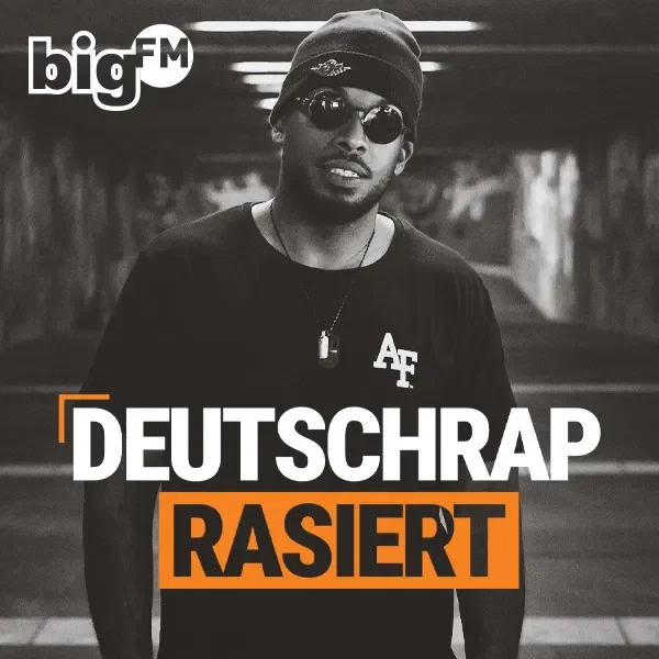 bigFM Deutschrap Rasiert - live radio DE
